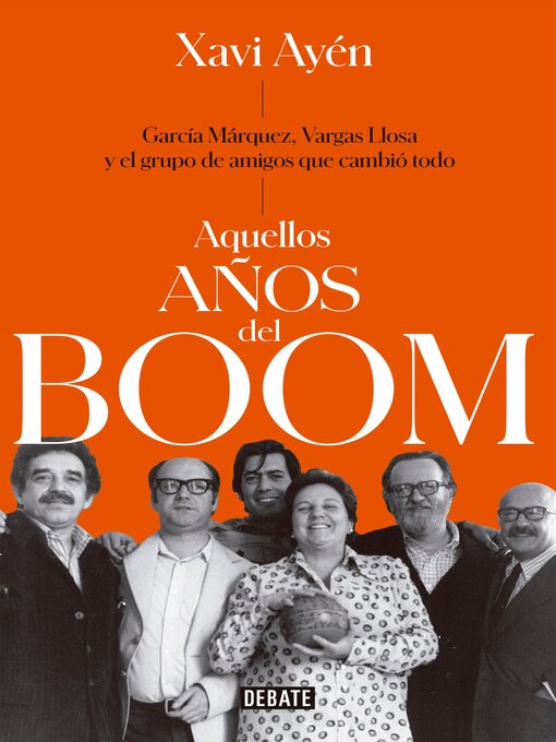Cover image for Aquellos años del boom
